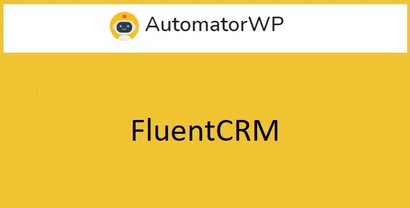 AutomatorWP FluentCRM