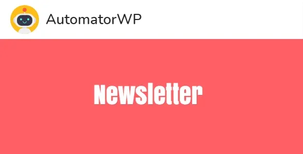 AutomatorWP Newsletter