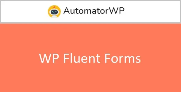 AutomatorWP WP Fluent Forms