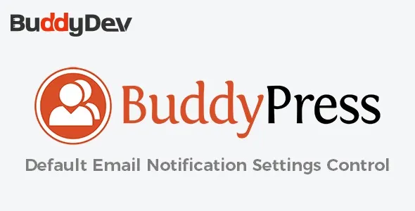 BuddyPress Default Email Notification Settings Control