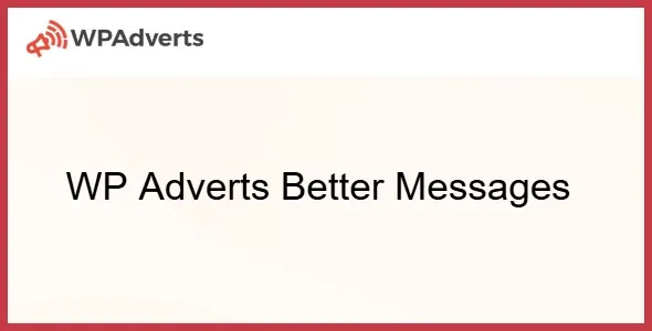 WP Adverts Better Messages