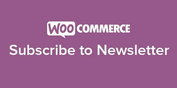 WooCommerce Newsletter Subscription