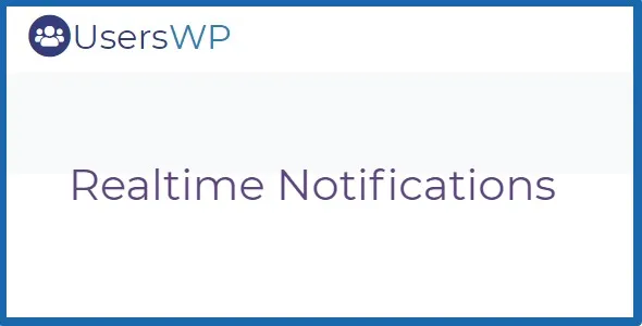 UsersWP Realtime Notifications