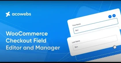 Acowebs WooCommerce Checkout Field Editor and Manager