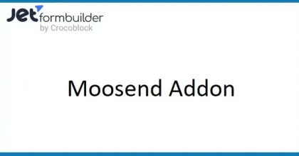 JetFormBuilder Moosend Addon