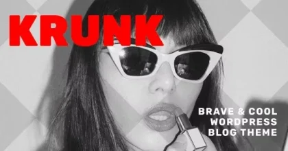 Krunk - Brave & Cool WordPress Blog Theme
