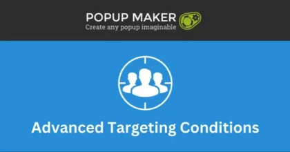 Popup-Maker-–-Advanced-Targeting-Conditions