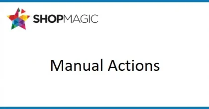 ShopMagic Manual Actions
