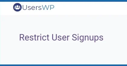 UsersWP Restrict User Signups